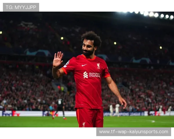 萨拉赫弧线球挂死角入网,利物浦2-0击败伯恩利稳居榜首